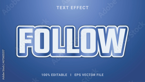 Best 3d editable follow text effect vector graphic style