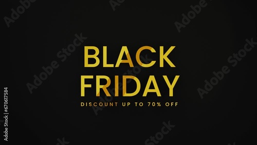 Black Friday with up to 70% off golden text, isolated on black background, shiny sign for promotional banner or advertising, shopping and sale concept, 