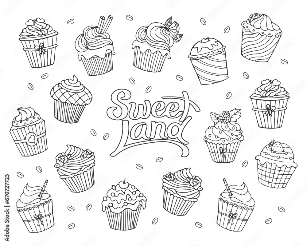 Set of hand drawn cupcakes and lettering sweet land . Linear food icons, design elements, coloring book. Vector Set of hand drawn cupcakes and lettering sweet land . Linear food icons, design elements, coloring book. Vector