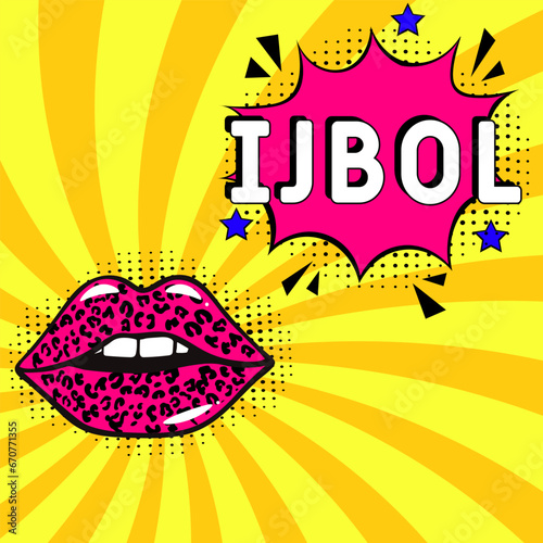 IJBOL in pop-art style. I just burst out laughing pop art comic style. Vector cartoon illustration explosions. Comics Symbol, sticker tag, special offer label