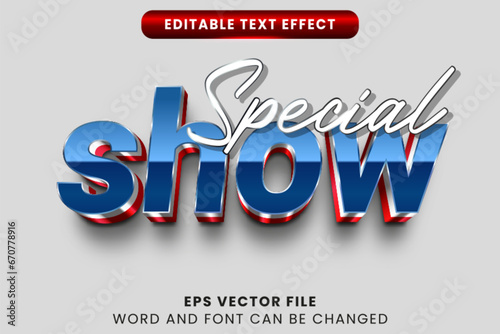 Special show 3d editable vector text effect