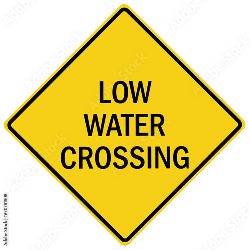 Wallpaper Mural Flood danger sign and labels low water crossing Torontodigital.ca