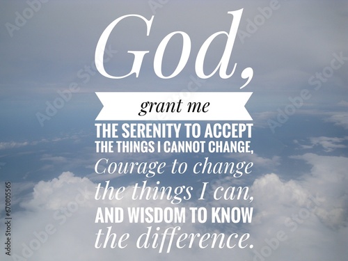 The Serenity Prayer on blurred nature background, abstract blurred background. photo