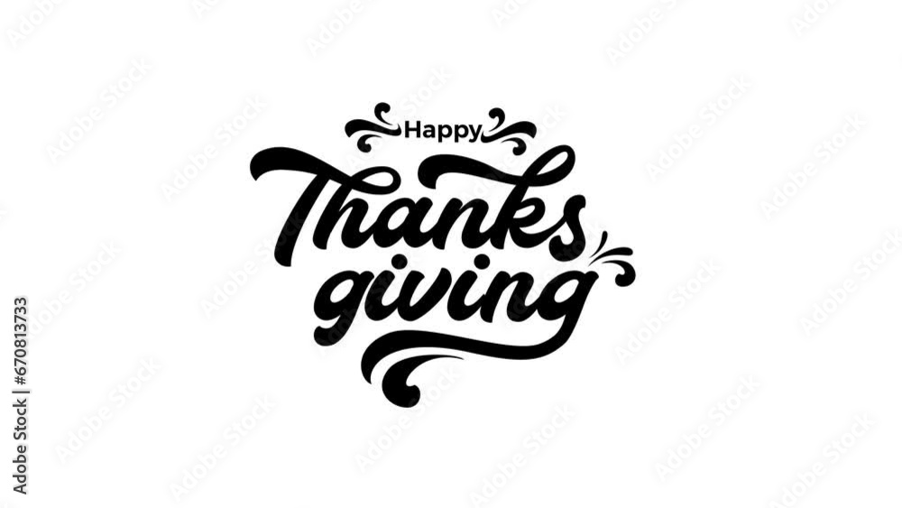 happy thanksgiving day text animation for  thanksgiving celebrate. beautiful handwritten animated.black and white color.