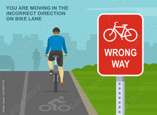 Safe driving tips and traffic regulation rules. Close-up of a bicycle wrong way sign. Back view of a cyclist cycling on a bike lane. Flat vector illustration template.