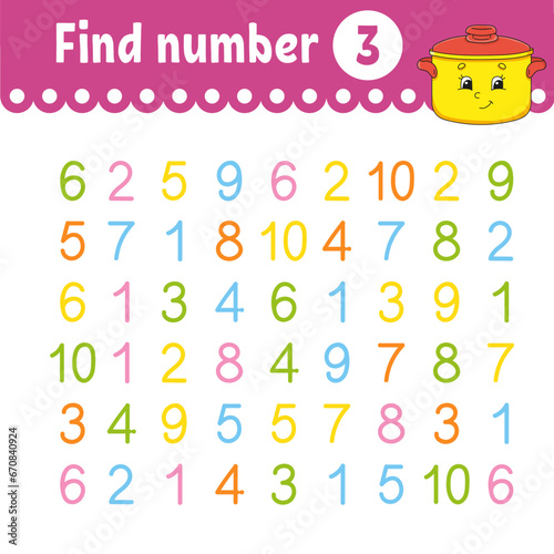 Find number. Education developing worksheet. Activity page with pictures. Game for children. Funny character. cartoon style. Vector illustration.