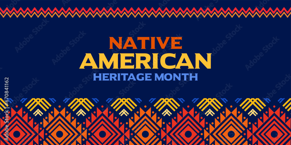 Native American heritage month, theme, pattern, border, background