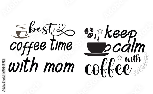 Coffee Svg Bundle Funny Coffee Quotes design