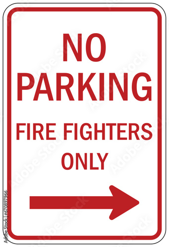 Reserved firefighter parking only sign