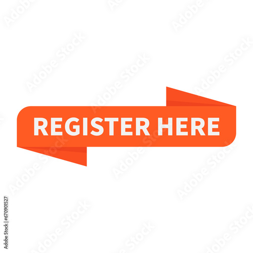 Register Here In Orange Rounded Rectangle Ribbon Shape For Advertisement Marketing Sign Up
