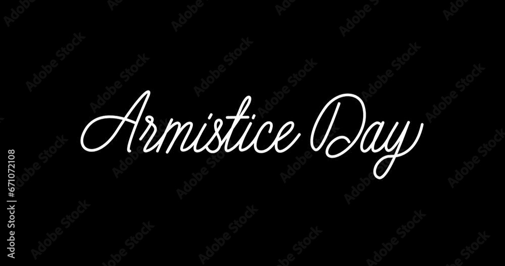 Armistice Day Animation. Handwritten text calligraphy with alpha channel. Great for remembrance honoring all who served and Commemorating the services of heroes. Transparent background. Armistice Day Animation. Handwritten text calligraphy with alpha channel. Great for remembrance honoring all who served and Commemorating the services of heroes. Transparent background.