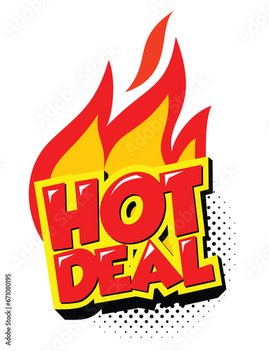 Hot Deal promotion sticker. Flat fire banner, price tag, hot deal, sale, offer, price. Vector on transparent background