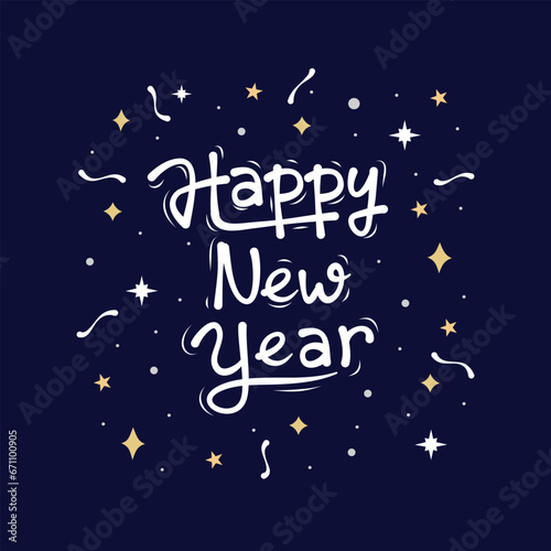 Happy New Year vector hand writing. Lettering text for Happy New Year with stars  shiny sparkle and firework effect.