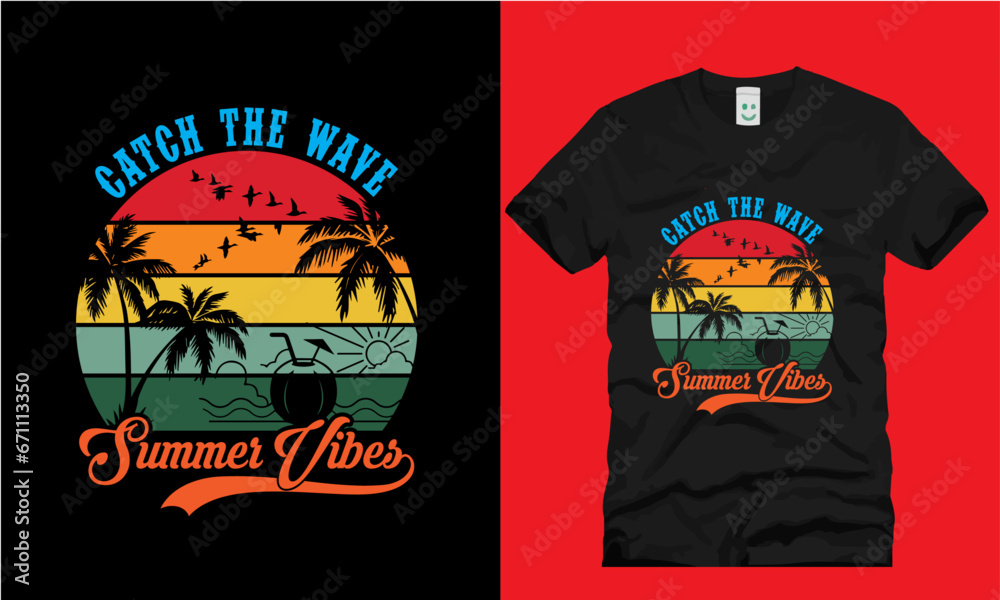catch the wave summer vibes typography T-shirt design