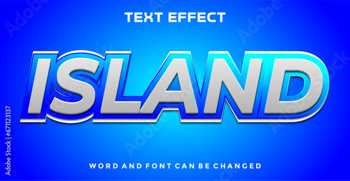 Island editable text effect