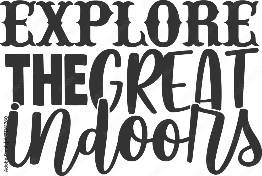 Explore The Great Indoors - Introvert Illustration Explore The Great Indoors - Introvert Illustration