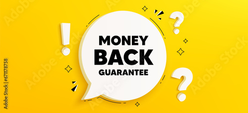 Money back guarantee tag. Chat speech bubble banner with questions. Promo offer sign. Advertising promotion symbol. Money back guarantee speech bubble message. Quiz chat box. Vector