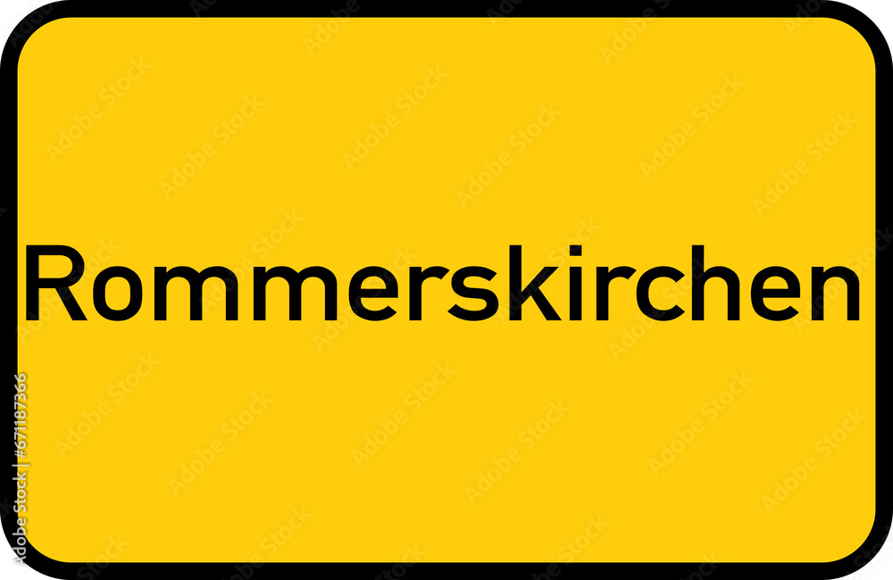 City sign of Rommerskirchen - Ortsschild von Rommerskirchen City sign of Rommerskirchen - Ortsschild von Rommerskirchen