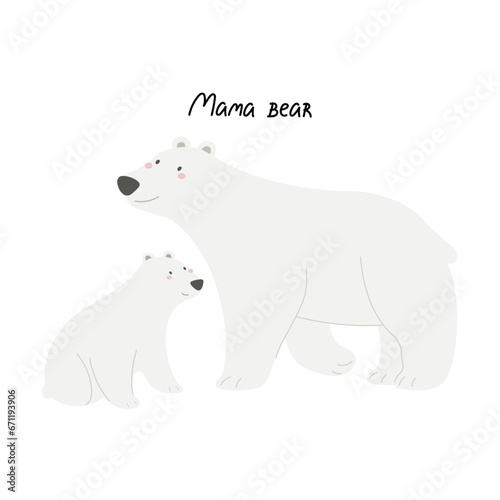 Mama bear. Cartoon polar bears  hand drawing lettering. Colorful vector illustration  flat style. design for greeting cards  print  poster