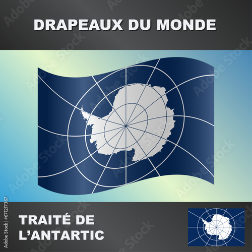 Drapeau ondulé par le vent du Traité de l'Antartic