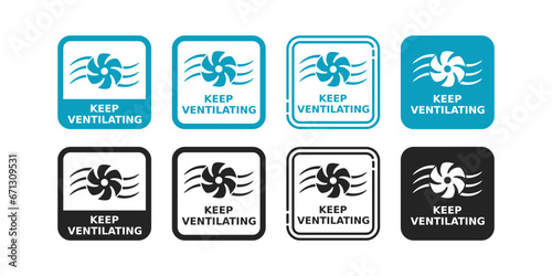 Keep ventilating logo badge template. Suitable for information and product label