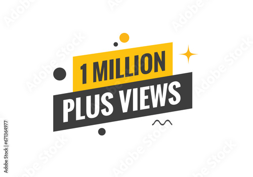 1 Million plus views text web button. 1 Million plus views banner label
