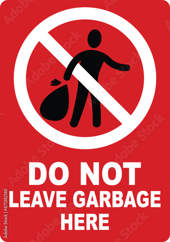 Do not leave garbage here. Please do not leave garbage here. 
 silhouette signage of Do not leave garbage here.