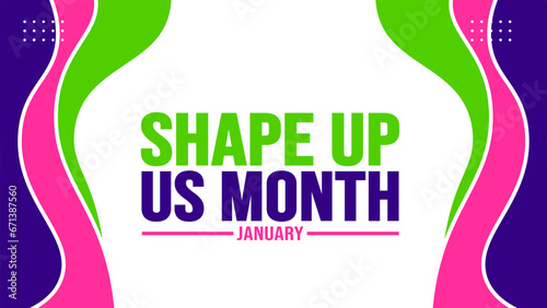 January is shape up us month background template. Holiday concept. background, banner, placard, card, and poster design template with text inscription and standard color. vector illustration.