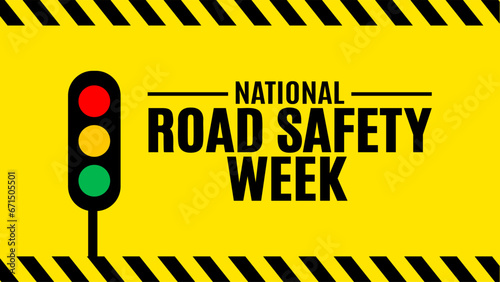 January is National Road safety week background template. Holiday concept. background, banner, placard, card, and poster design template with text inscription and standard color. vector illustration.