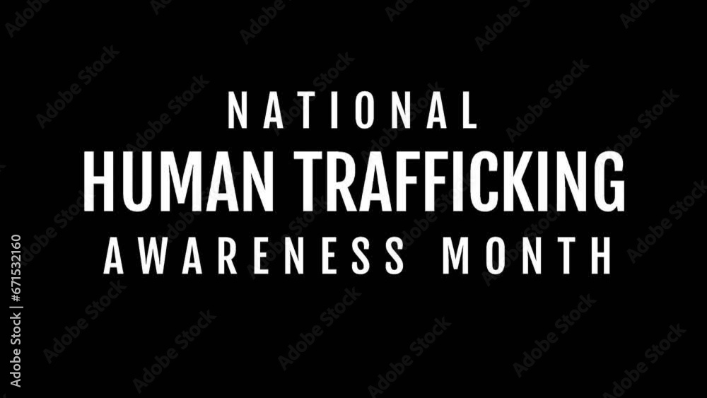 Animation of human trafficking awareness text over black background Animation of human trafficking awareness text over black background