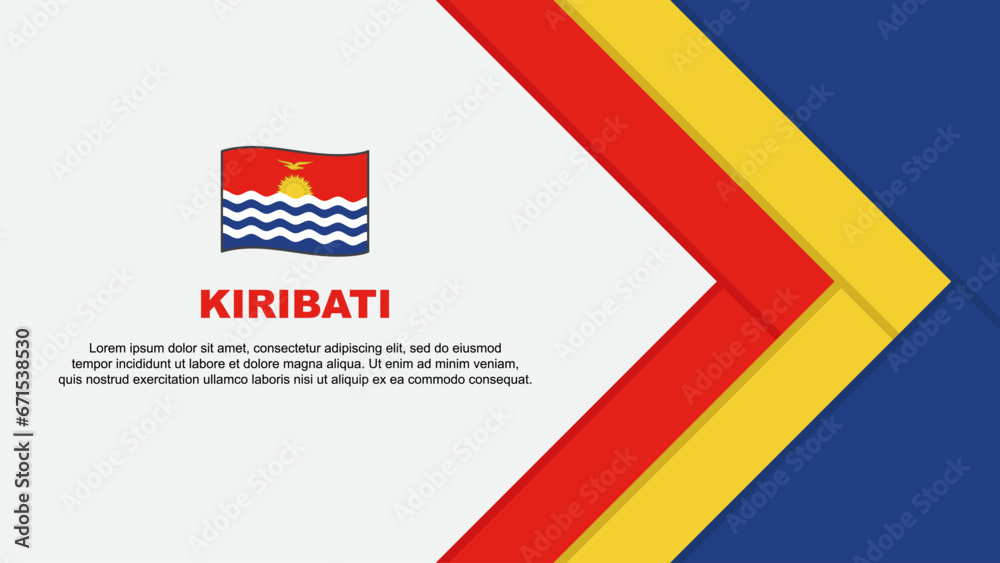 Fototapeta premium Kiribati Flag Abstract Background Design Template. Kiribati Independence Day Banner Cartoon Vector Illustration. Kiribati Cartoon