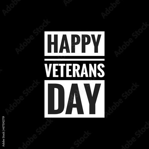 happy veterans day simple typography with black background