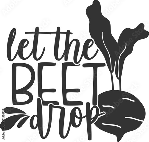 Let The Beet Drop - Kitchen Illustration
