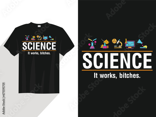 Science it works bitches photo