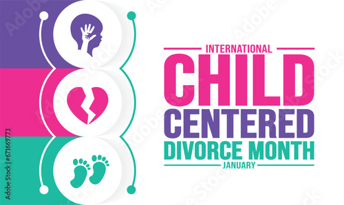 January is International Child-Centered Divorce Month background template. Holiday concept. background, banner, placard, card, and poster design template with text inscription and standard color.