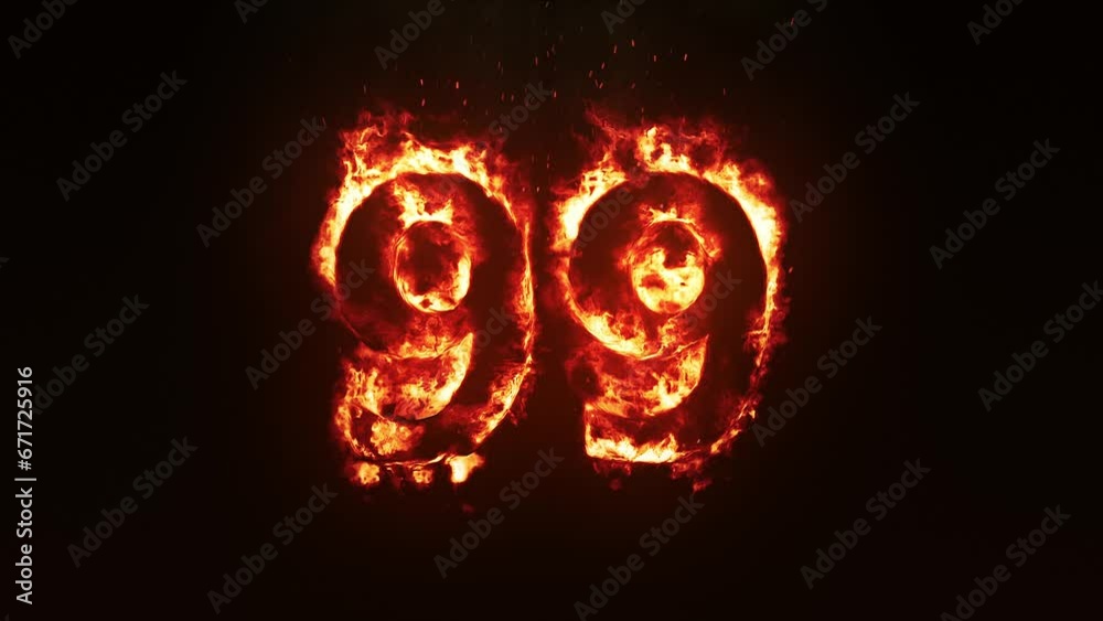 Burning Number 99. Fire Number Burning Number 99. Fire Number
