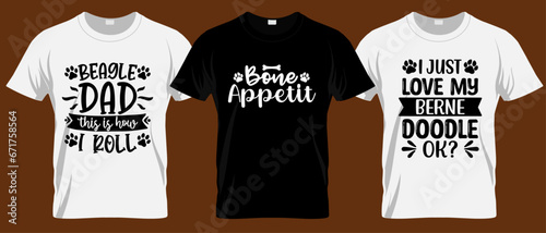 Bone appetit T Shirt Design, Dog lover T Shirt, pet T Shirt