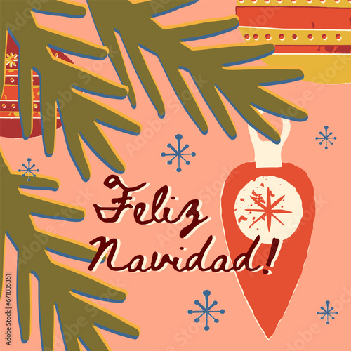 Merry Christmas greeting card template with Feliz Navidad text, fir tree branch, vintage Christmas tree glass baubles.