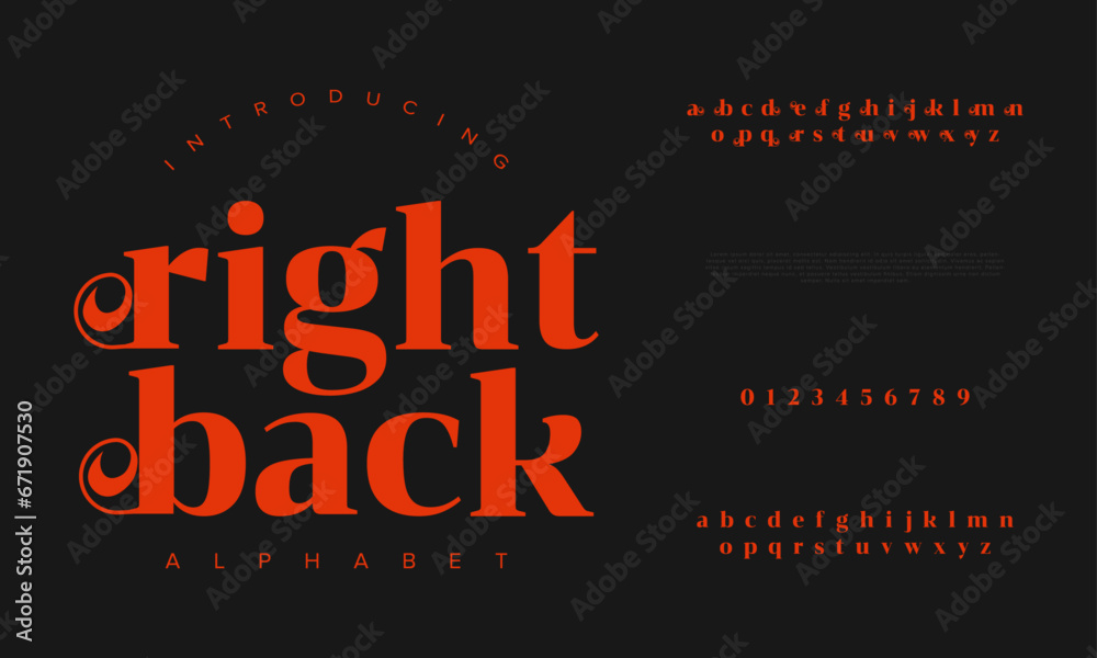 Rightback premium luxury elegant alphabet letters and numbers. Elegant wedding typography classic serif font decorative vintage retro. Creative vector illustration Rightback premium luxury elegant alphabet letters and numbers. Elegant wedding typography classic serif font decorative vintage retro. Creative vector illustration