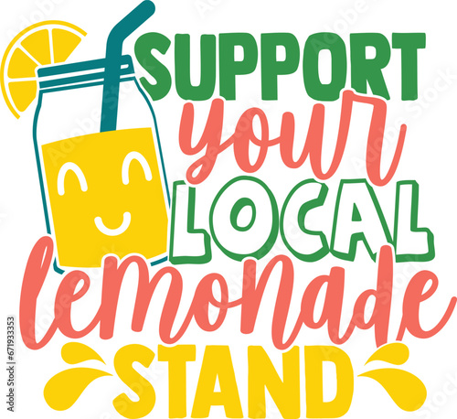 Support Your Local Lemonade Stand - Lemonade Stand Illustration