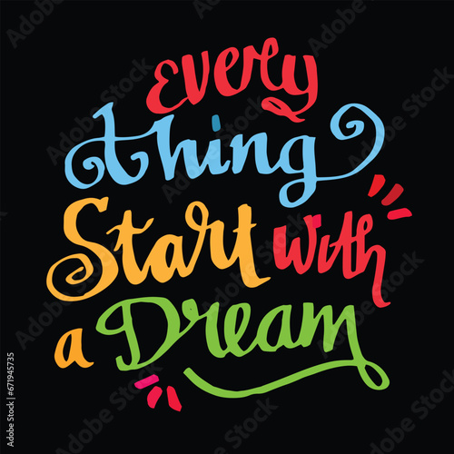 quote of every think star with a dream hand writting calligraphy illustration vector