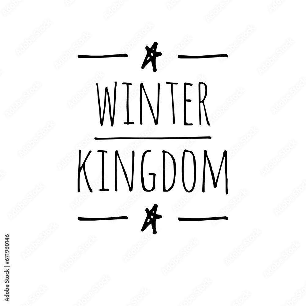 ''Winter Kingdom'' Quote Illustration ''Winter Kingdom'' Quote Illustration