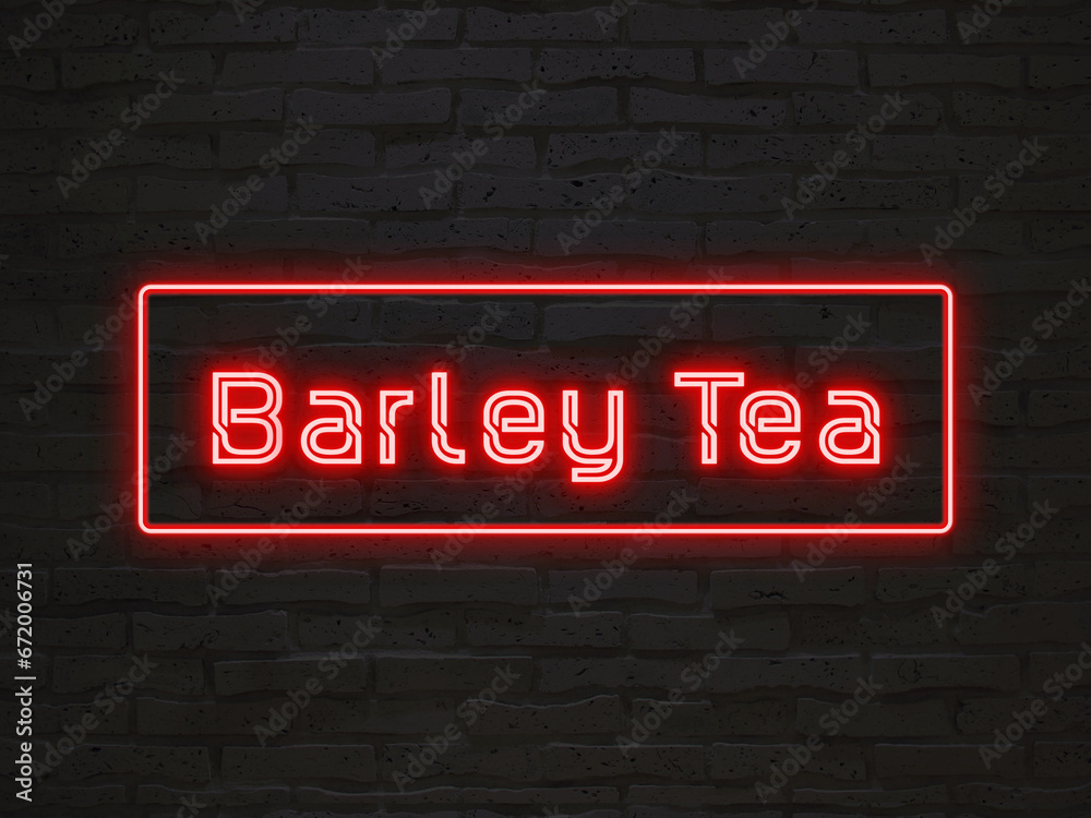 Barley Tea のネオン文字