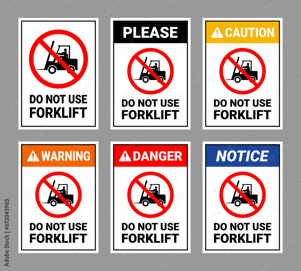 Do not use forklift sign collection Do not use forklift sign collection