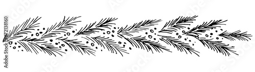 Hand drawn simple vector drawing with black outline. Pine, spruce branch, berries. Long garland, border. New Year, Christmas design.