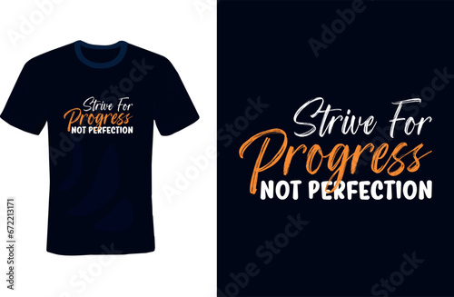 Typography T-Shirt Design-Strive for progress