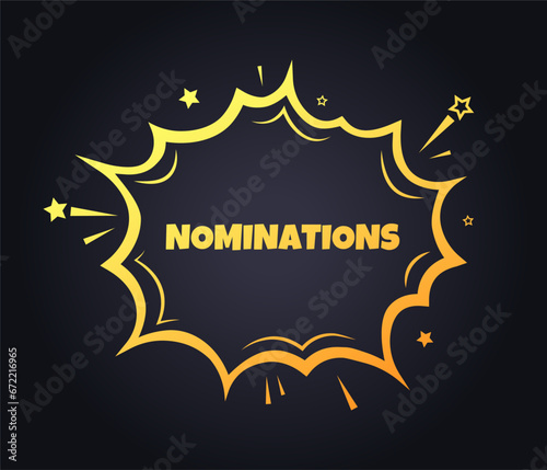 Nominations sign-explosion. Flat, yellow, nominations sign. Vector icon photo