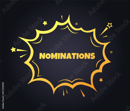 Nominations sign-explosion. Flat, yellow, nominations sign. Vector icon
