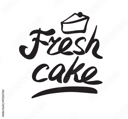 Fresh cake lettering, calligraphy