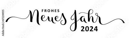 FROHES NEUES JAHR 2024 (HAPPY NEW YEAR 2024 in French) black vector brush calligraphy banner on white background